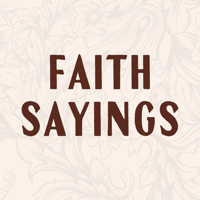 Faith Sayings