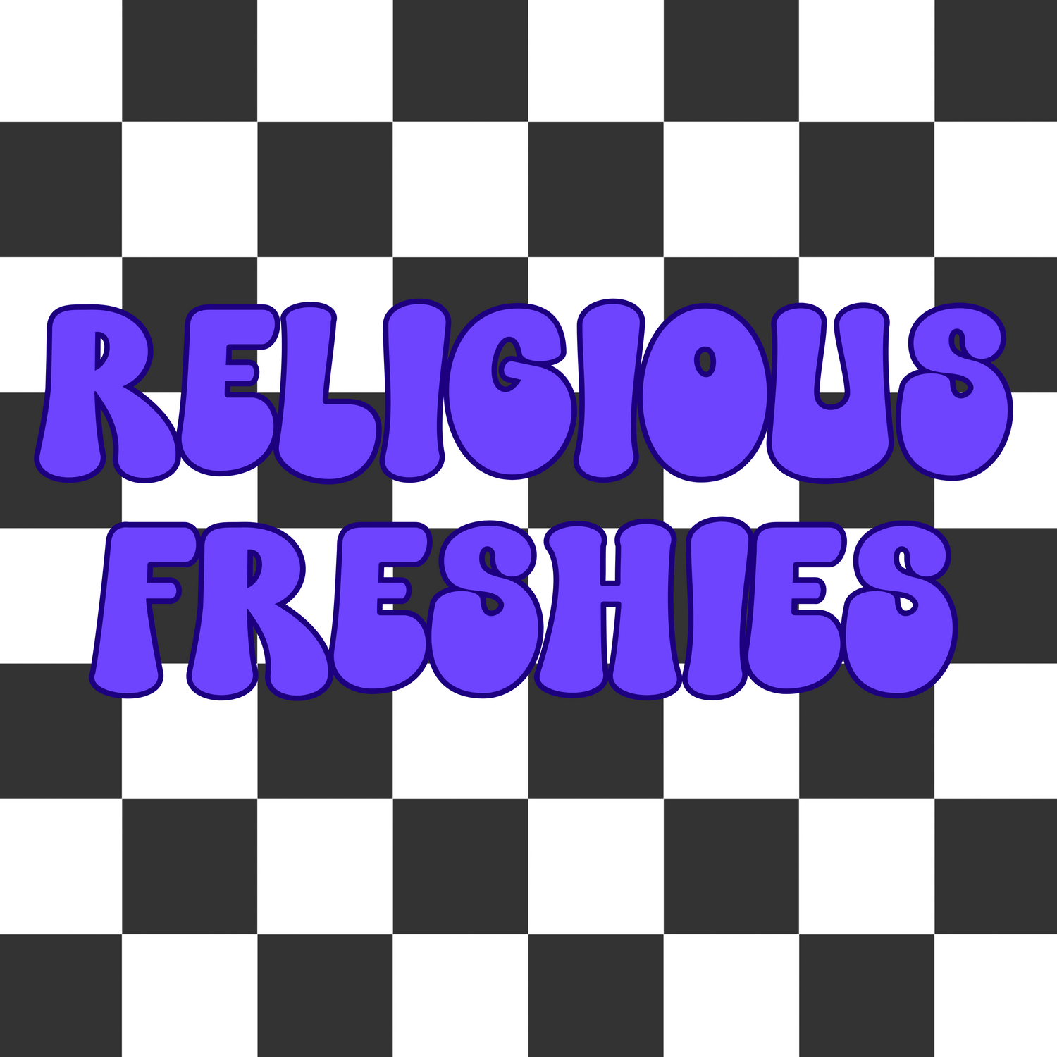 Religious Freshies